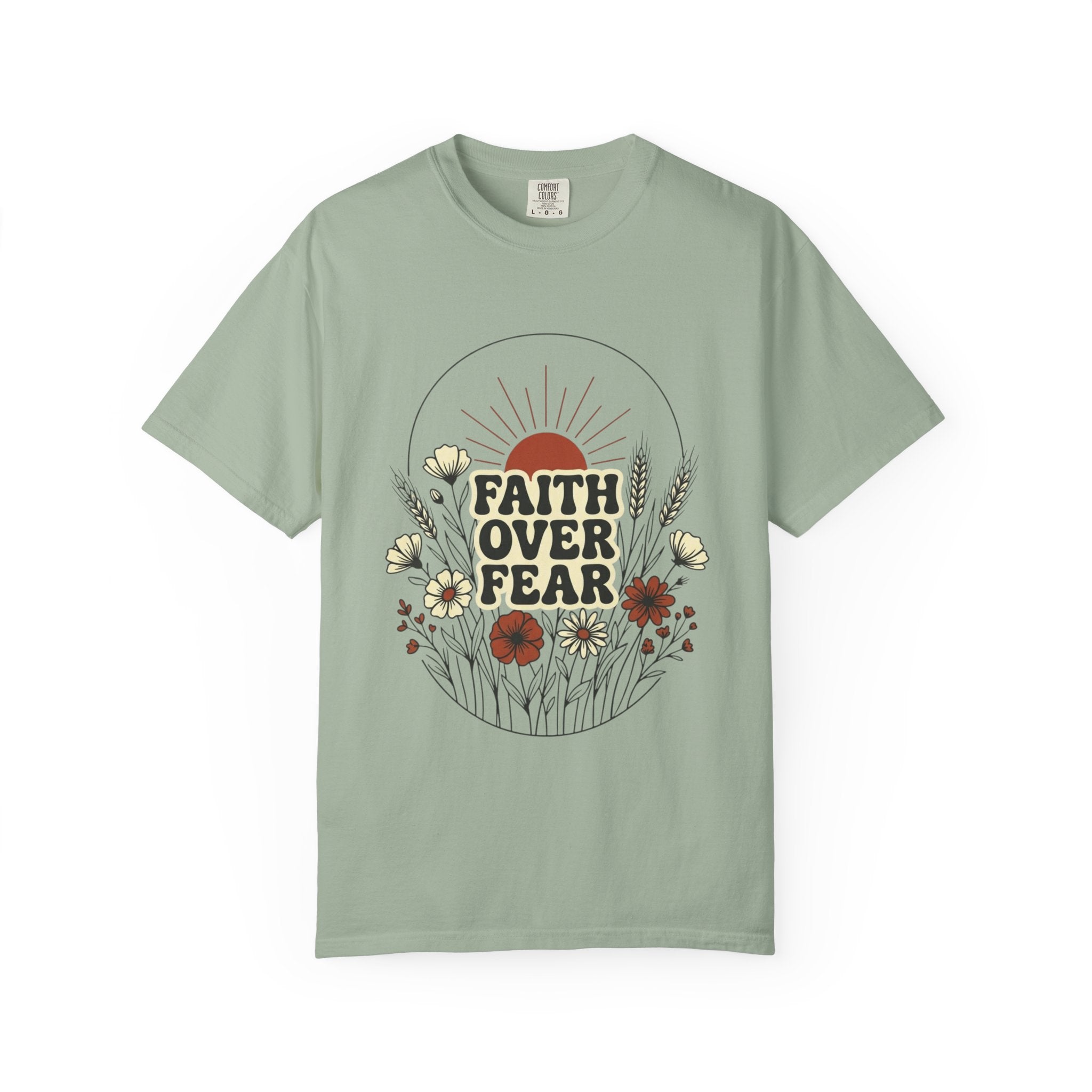 Faith Over Fear T-Shirt