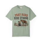 Pray Hard Ride Strong T-Shirt