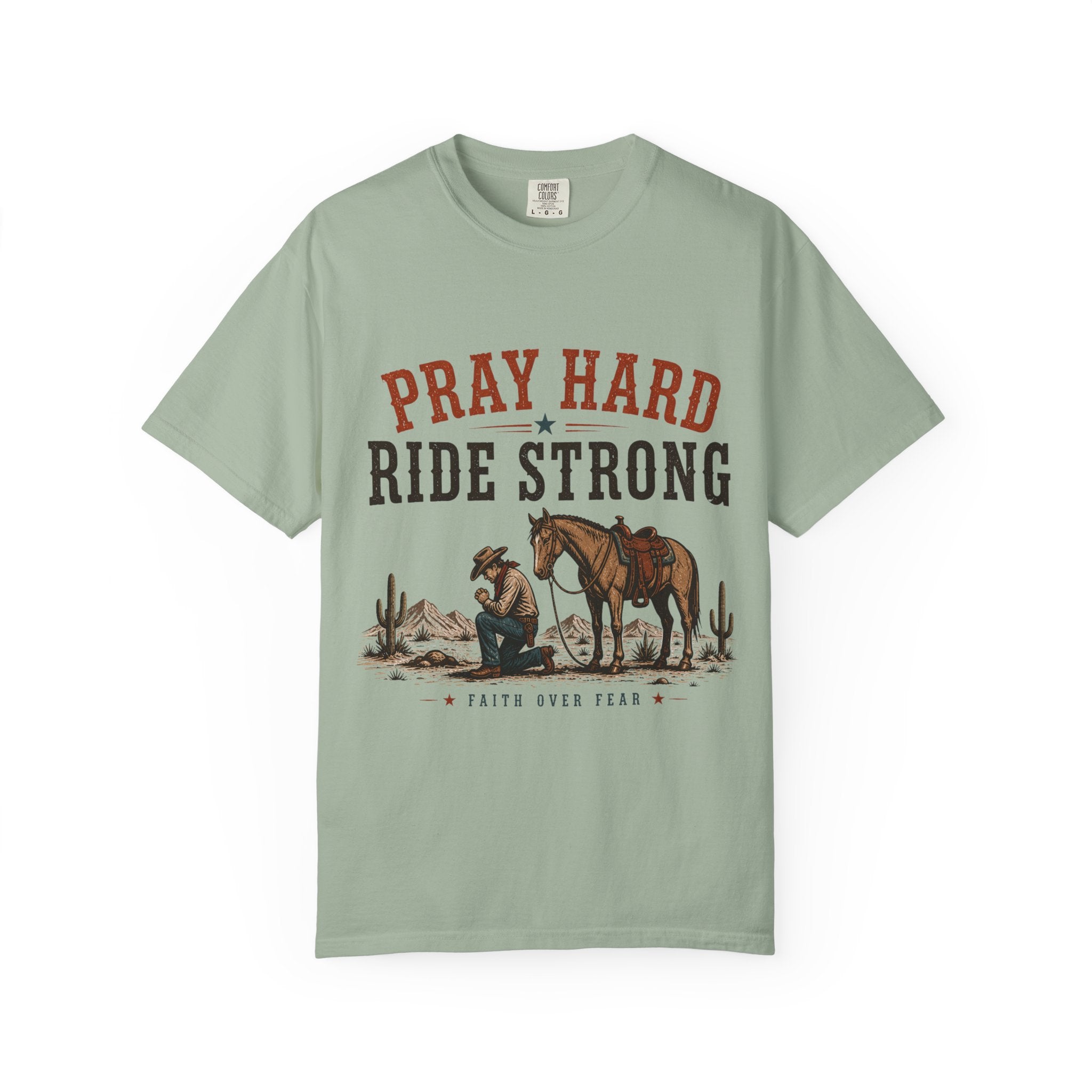 Pray Hard Ride Strong T-Shirt