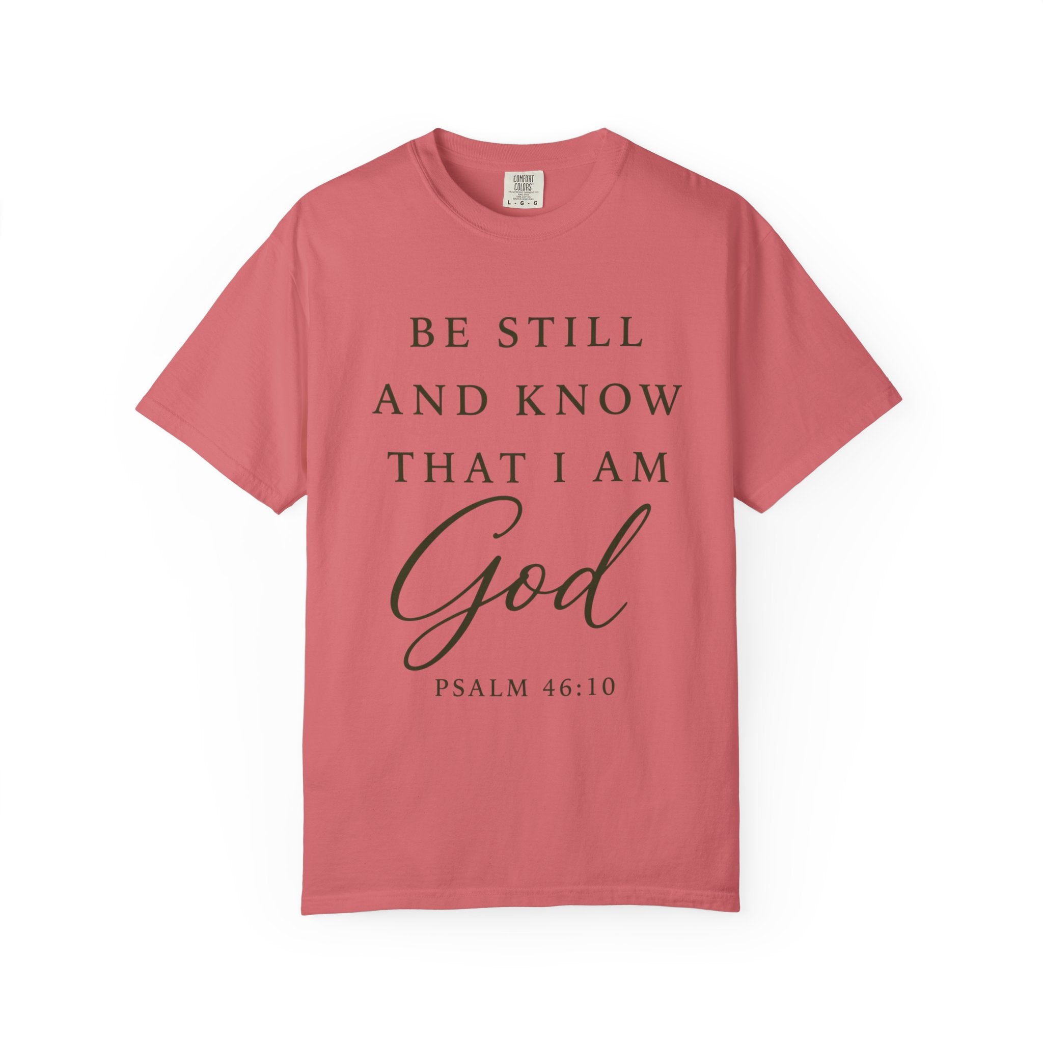 Know That I Am God T-Shirt