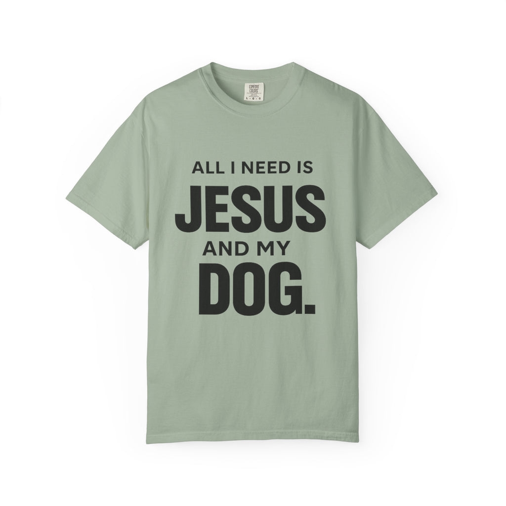 All I Need Is T-Shirt