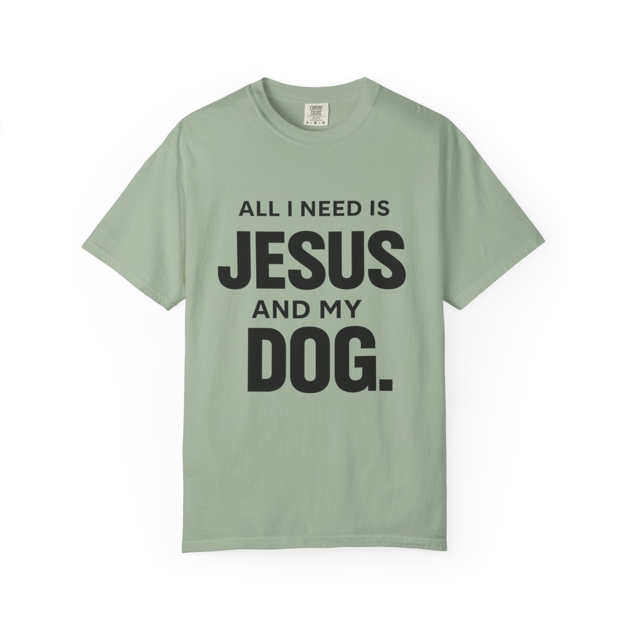 All I Need Is T-Shirt
