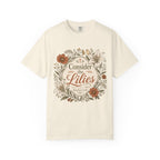 Consider the Lilies T-Shirt