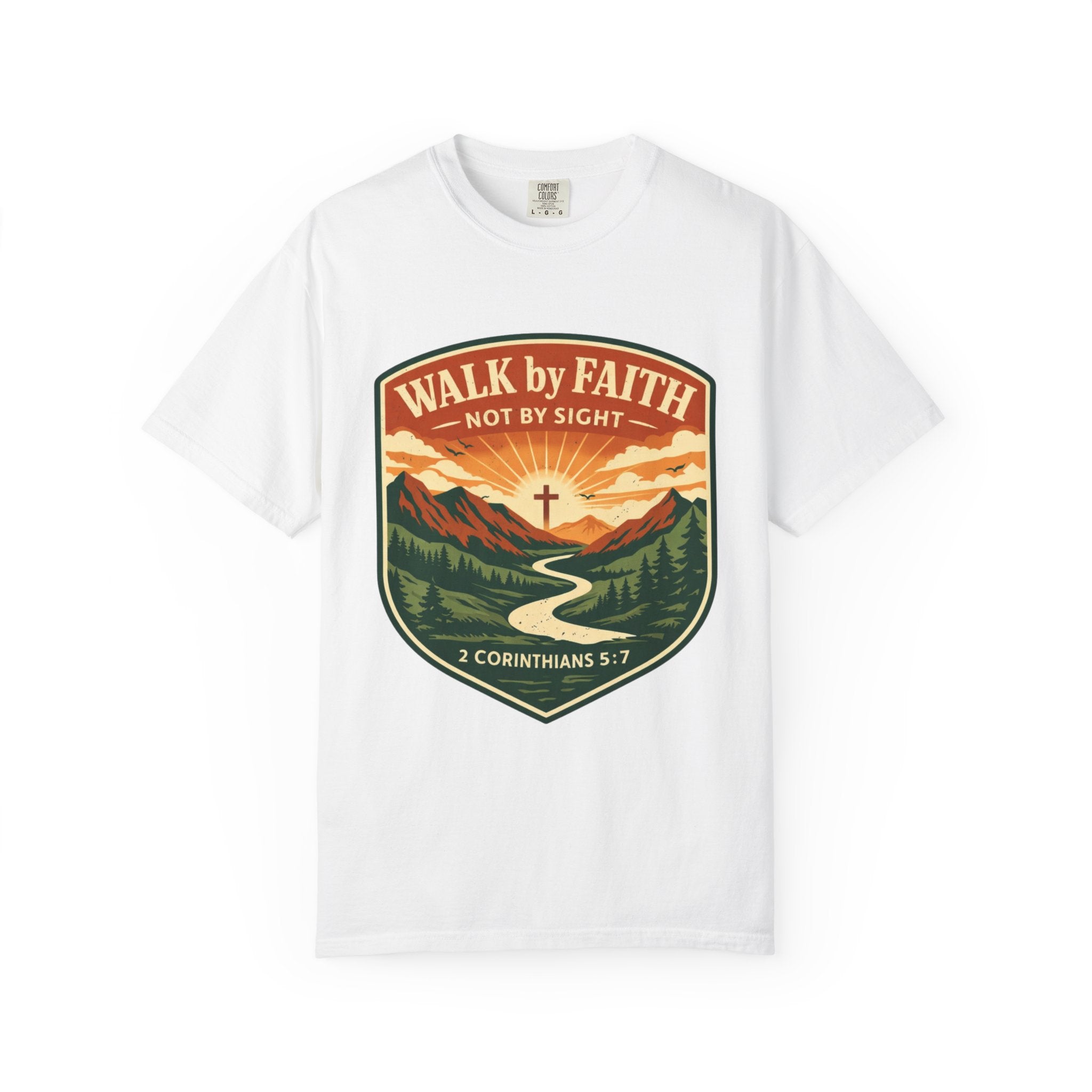 Walk By Faith T-Shirt