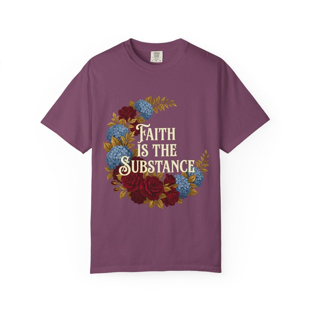 Faith Is The Substance