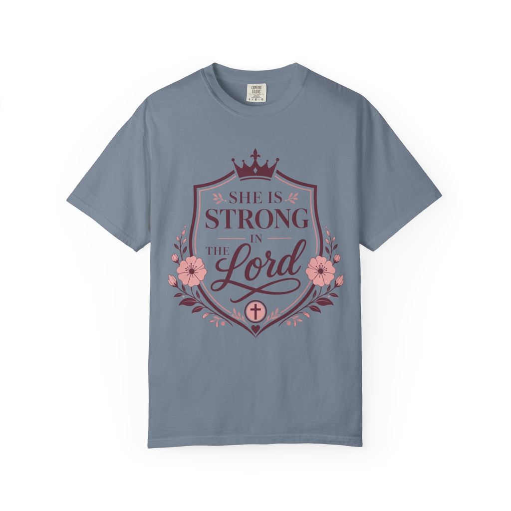 She Is Strong In The Lord T-Shirt