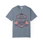 She Is Strong In The Lord T-Shirt