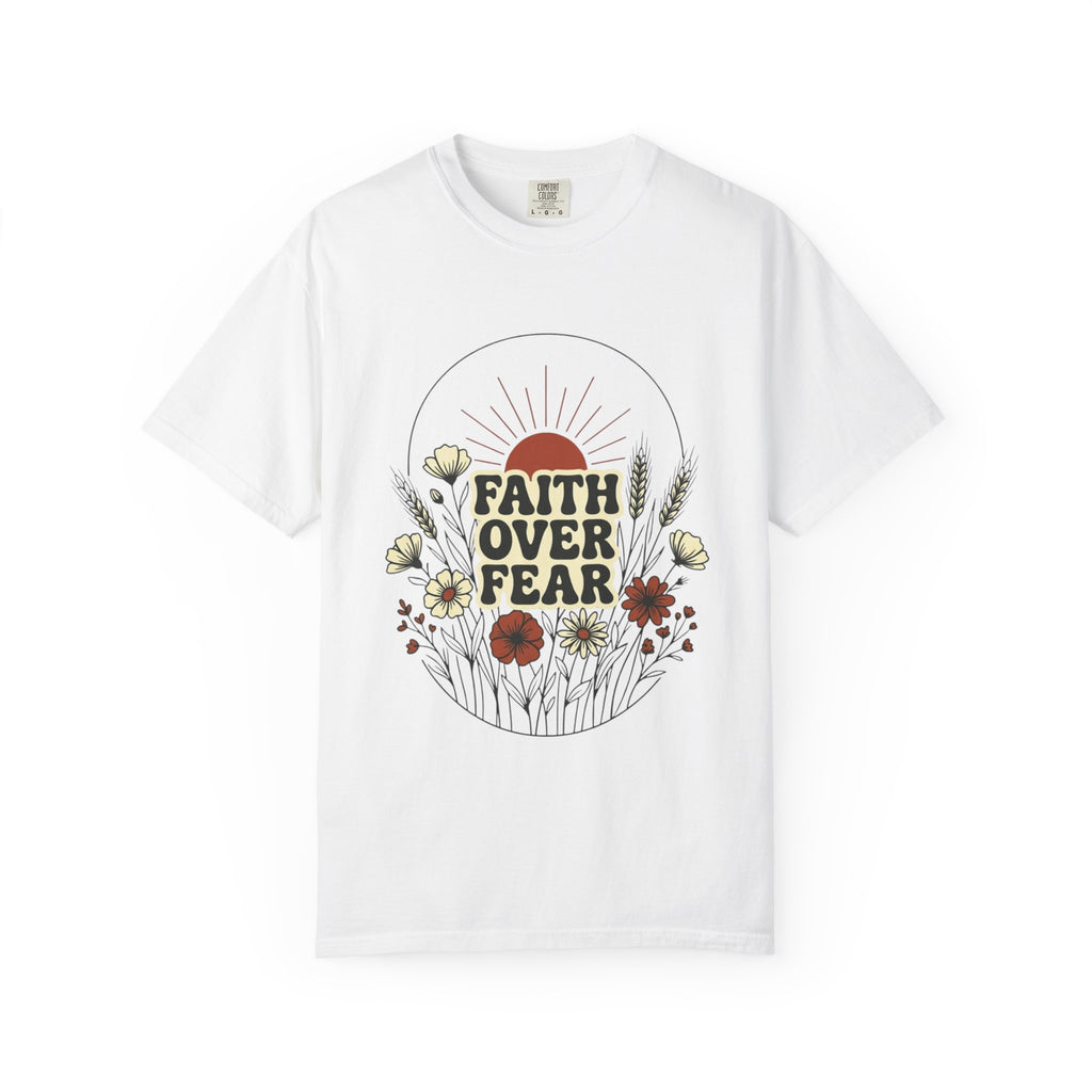 Faith Over Fear T-Shirt