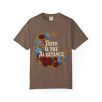 Faith Is The Substance