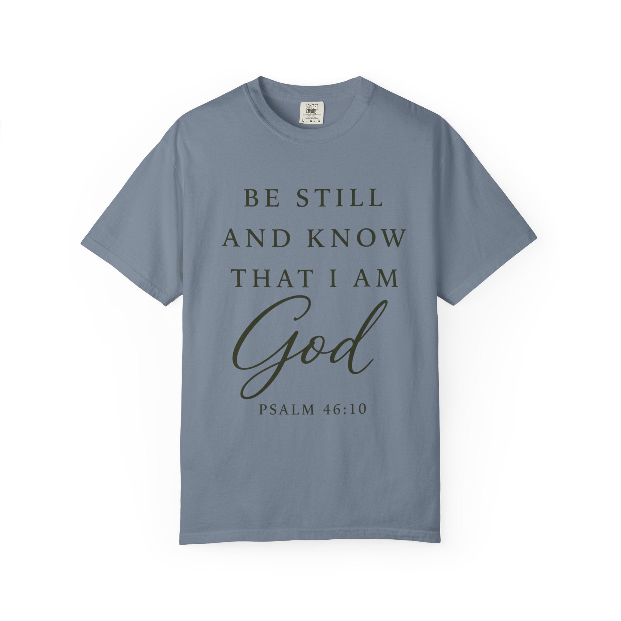 Know That I Am God T-Shirt