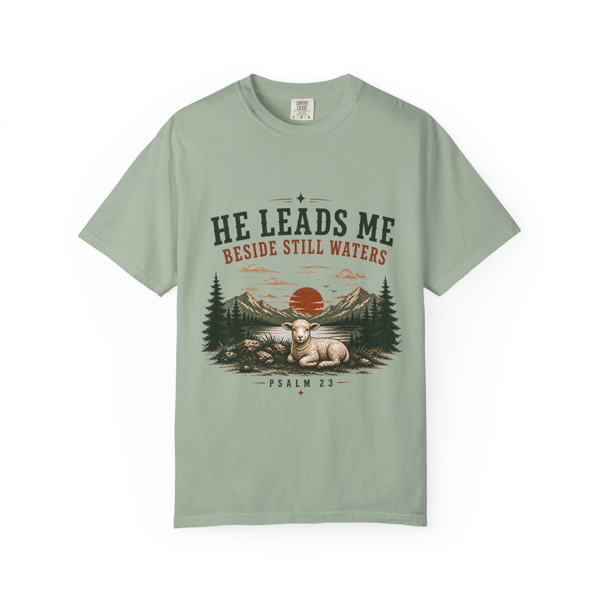 He Leads Me T-Shirt