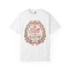 Be Still and Know