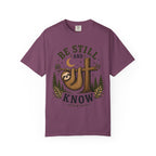 Sloth Be Still & Know T-Shirt