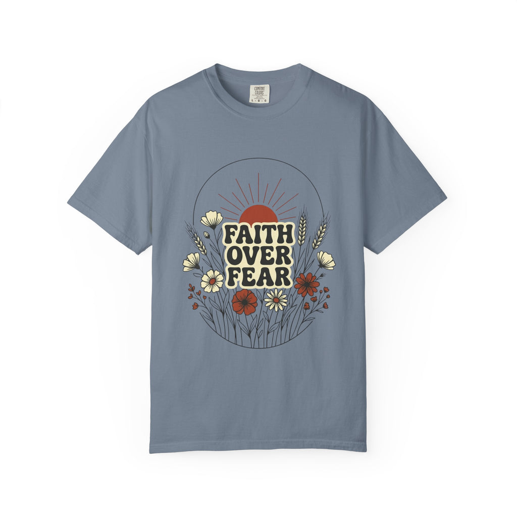 Faith Over Fear T-Shirt