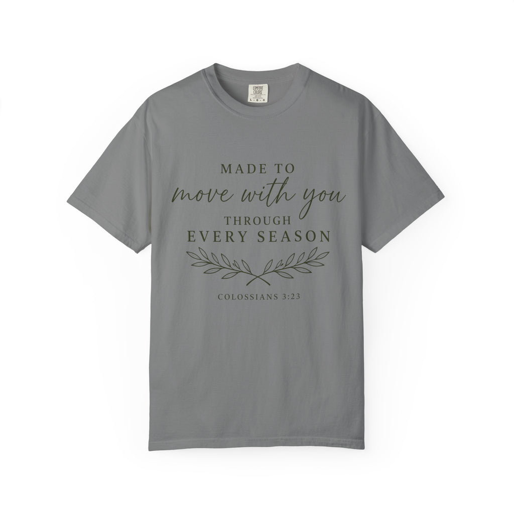 Made To Move With You T-Shirt