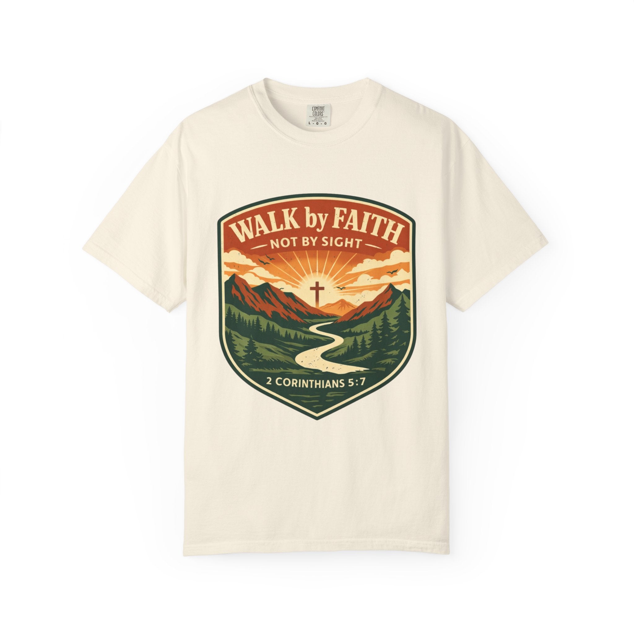 Walk By Faith T-Shirt