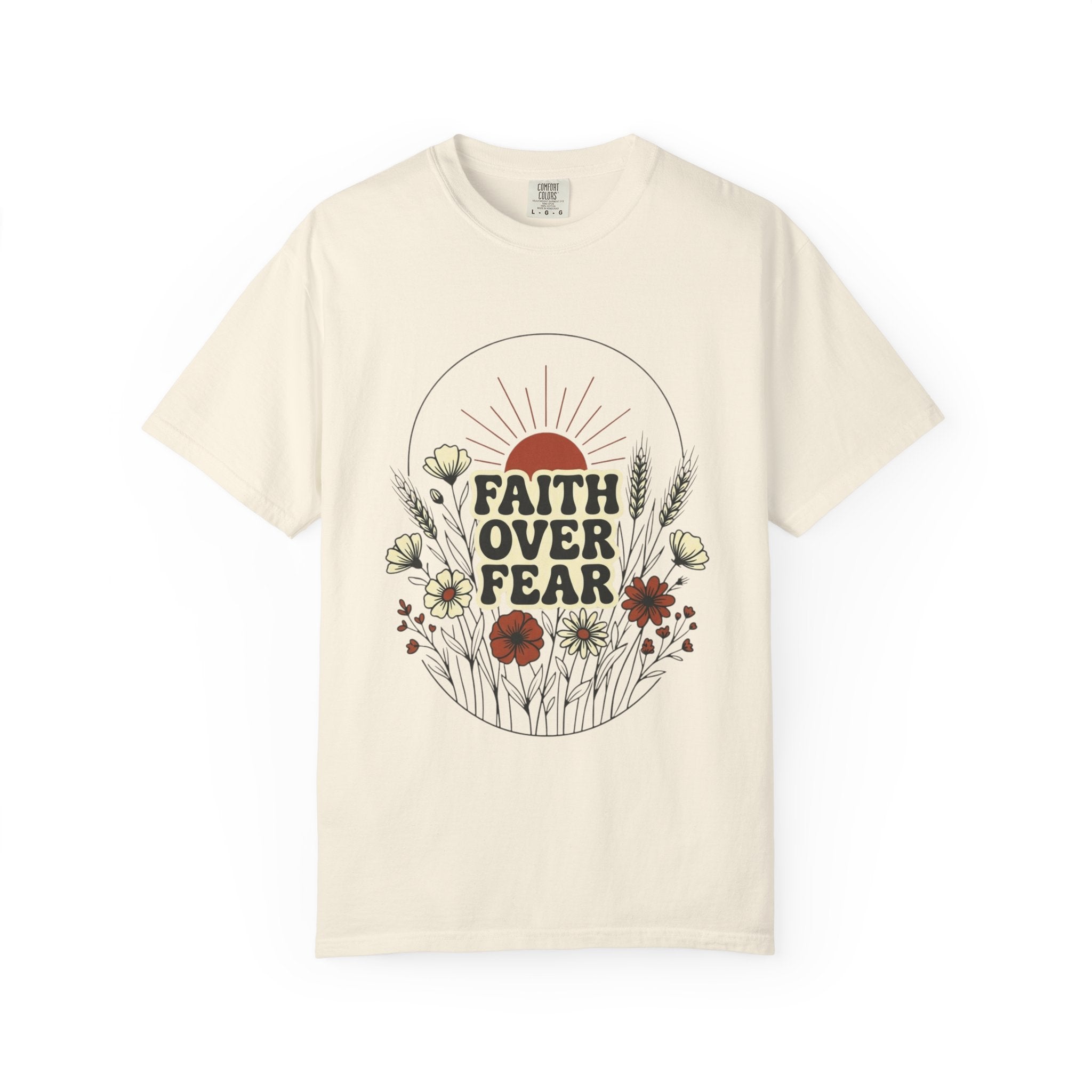 Faith Over Fear T-Shirt