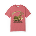Slowly But Surely T-Shirt