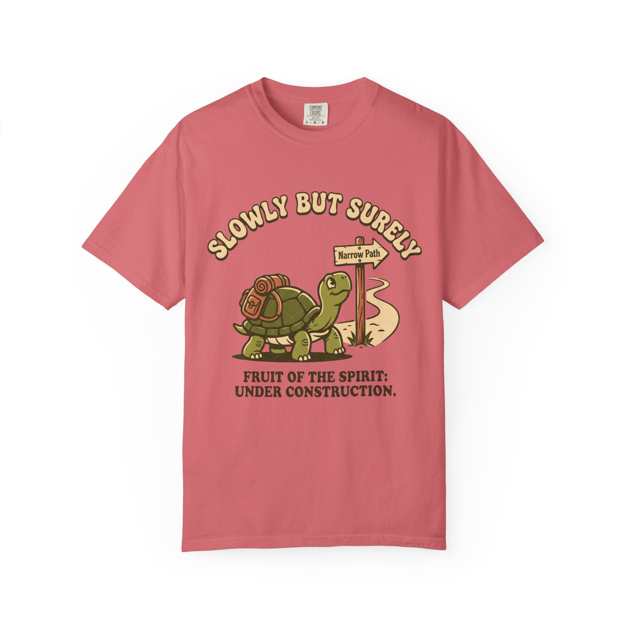 Slowly But Surely T-Shirt