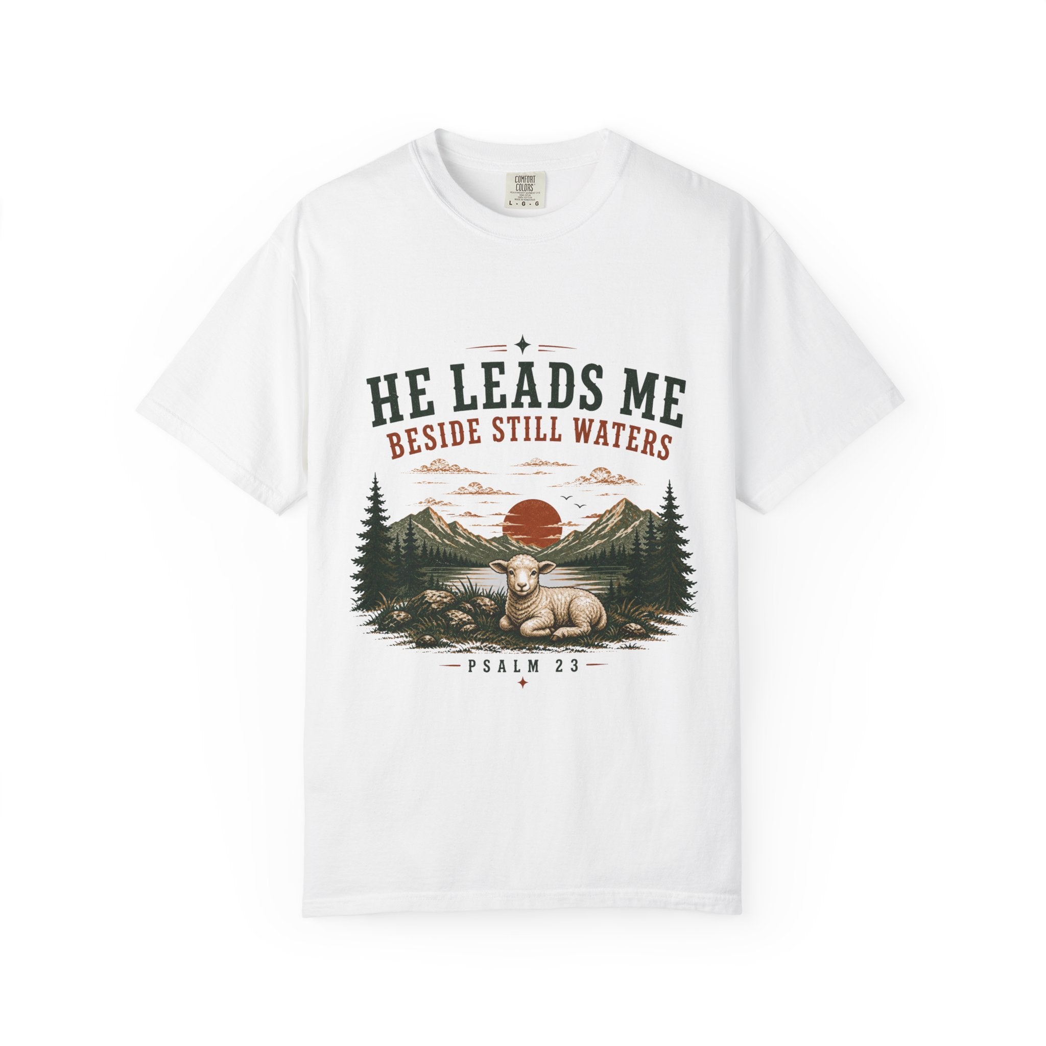 He Leads Me T-Shirt