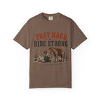 Pray Hard Ride Strong T-Shirt