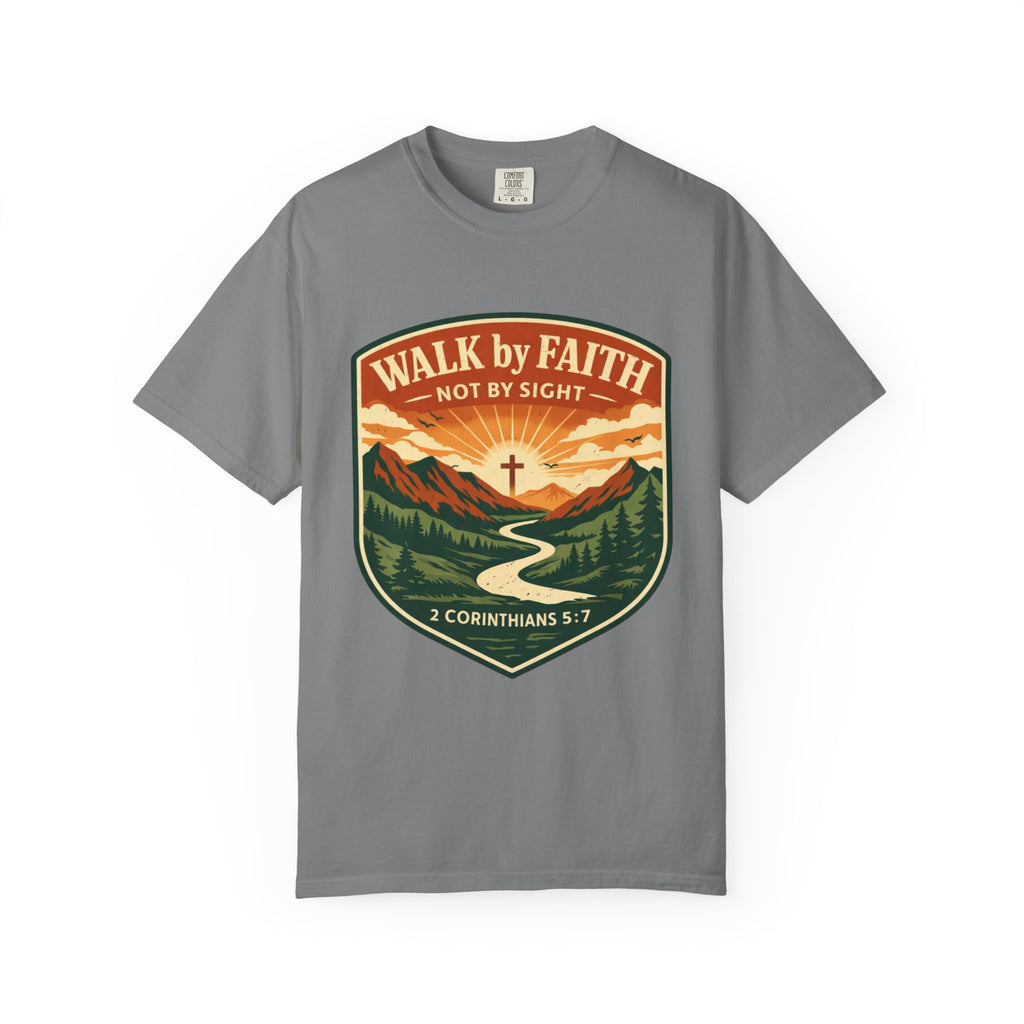 Walk By Faith T-Shirt