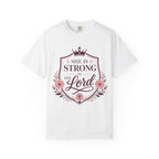 She Is Strong In The Lord T-Shirt
