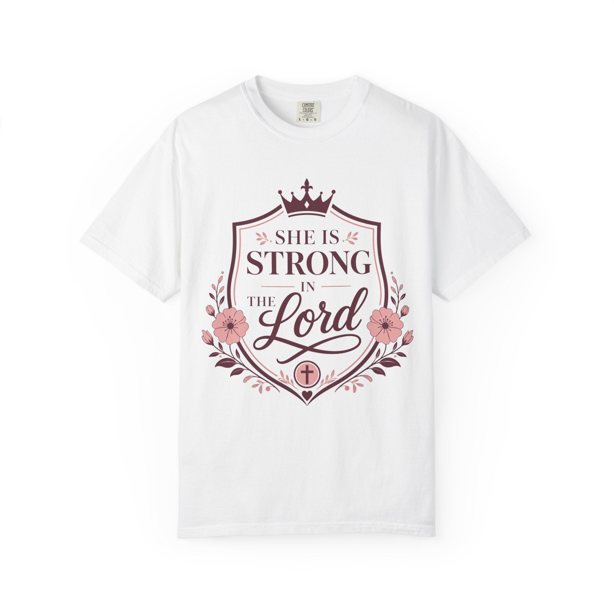 She Is Strong In The Lord T-Shirt