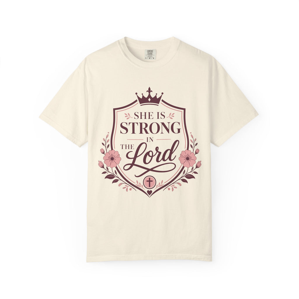 She Is Strong In The Lord T-Shirt