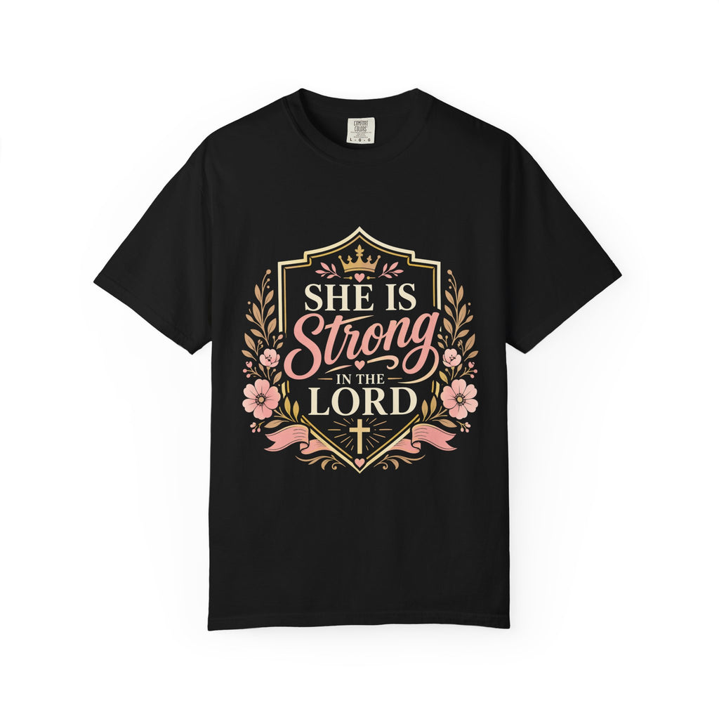She is Strong in the Lord T-Shirt
