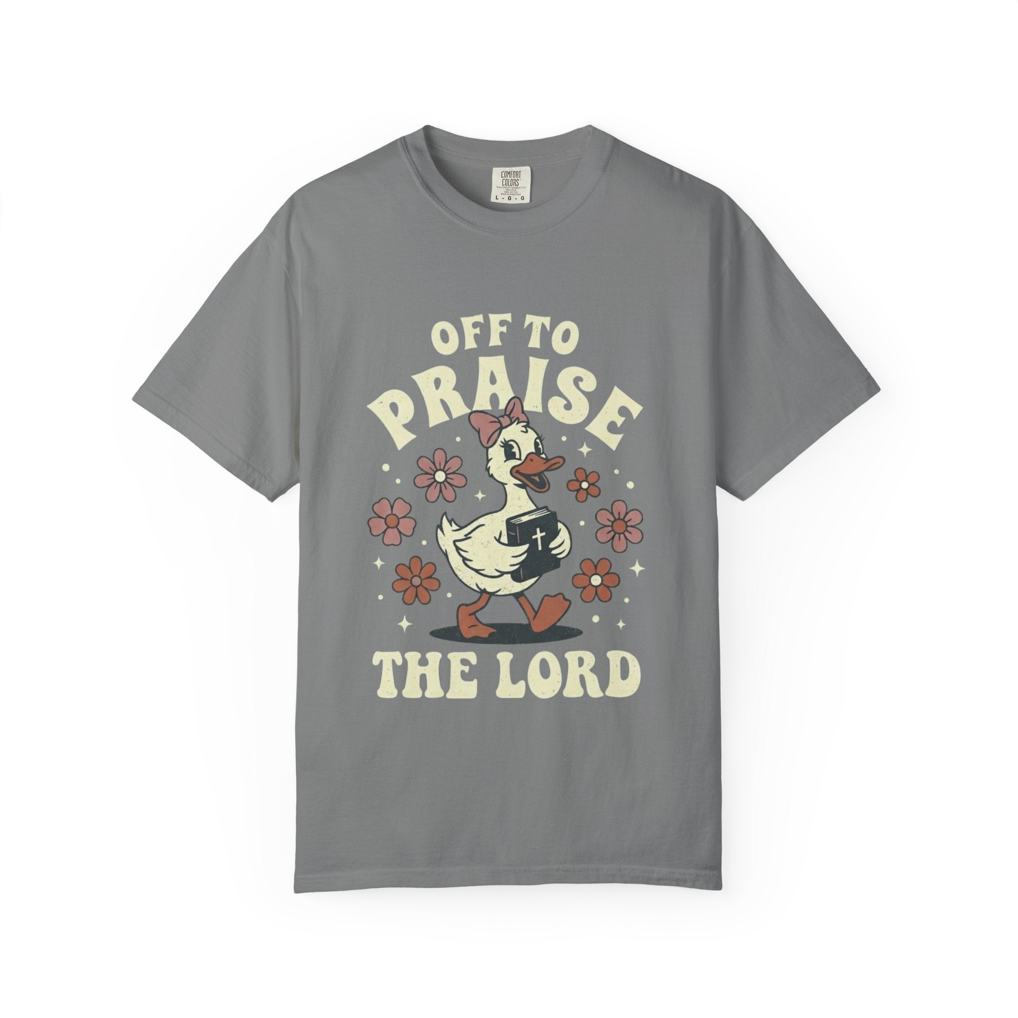Off To Praise The Lord T-Shirt