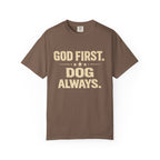 God First, Dog Always T-shirt