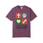 Life Is Better With Jesus & a Dog T-Shirt