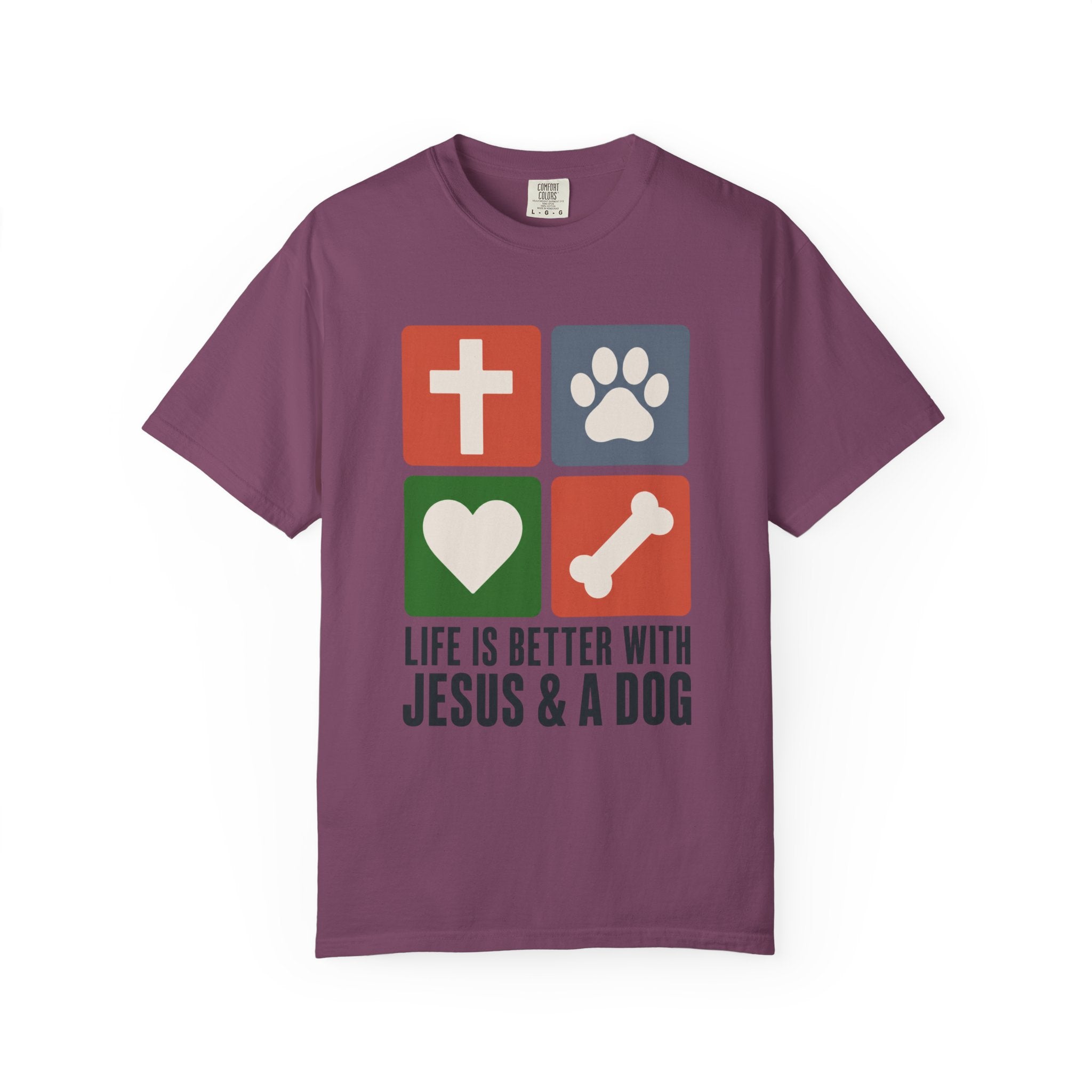 Life Is Better With Jesus & a Dog T-Shirt