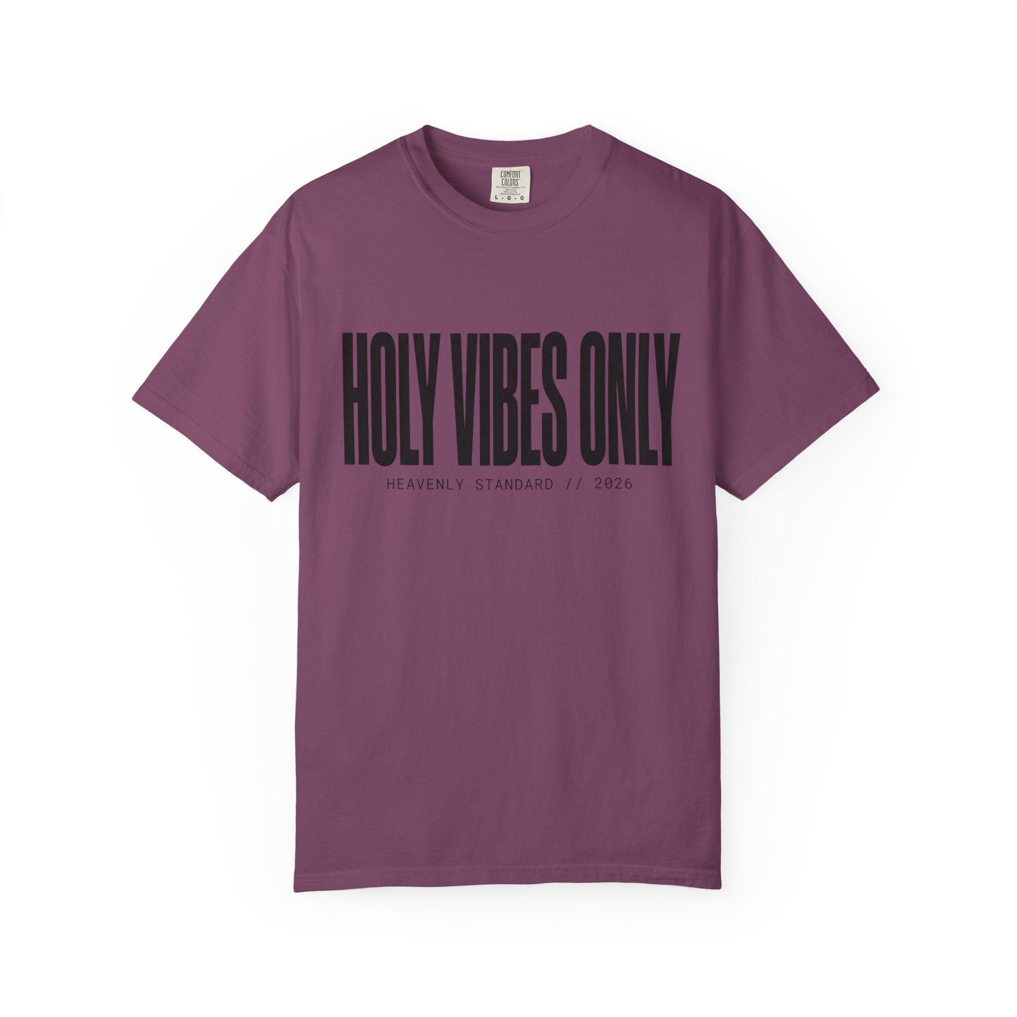 Holy Vibes Only T-Shirt