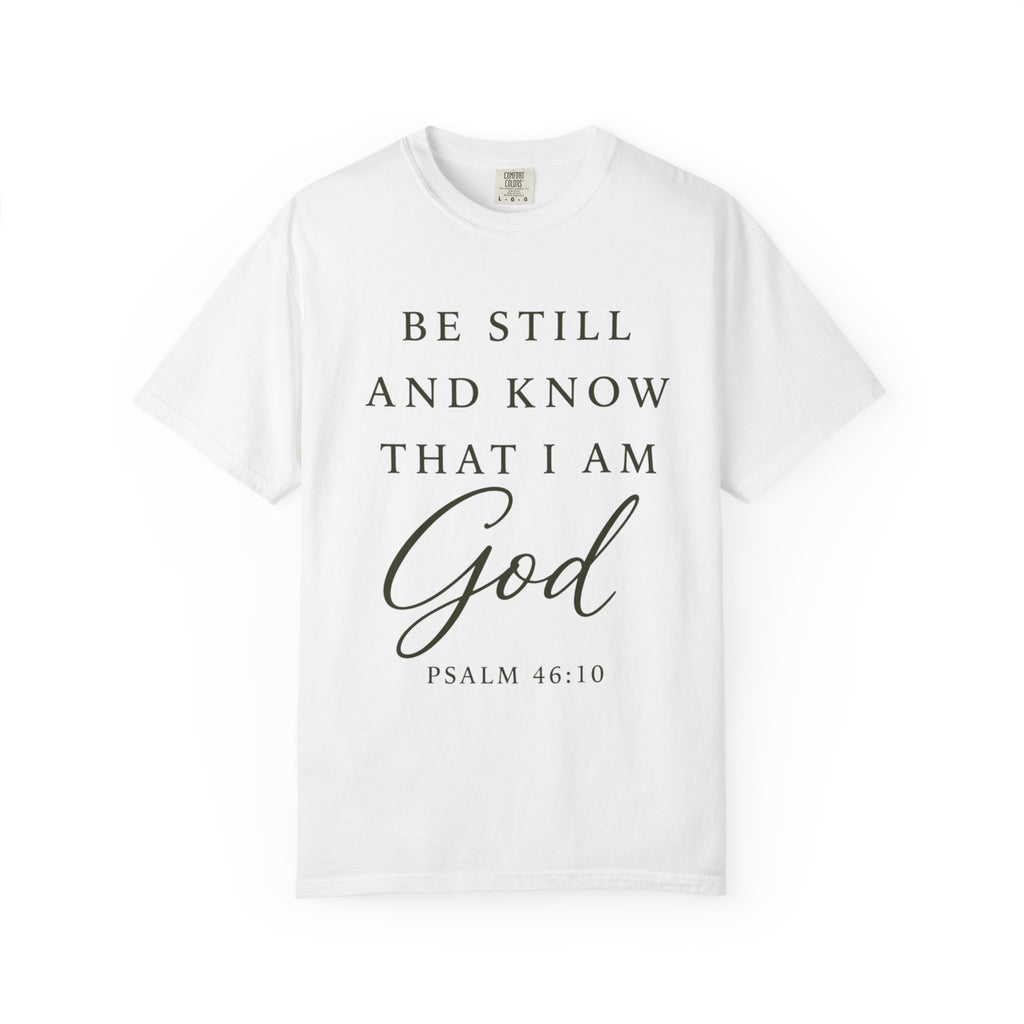 Know That I Am God T-Shirt