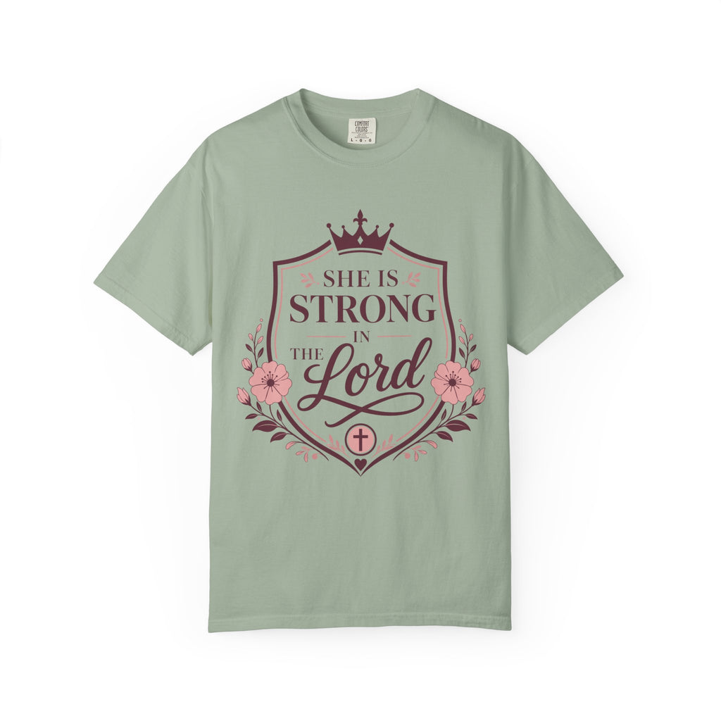 She Is Strong In The Lord T-Shirt