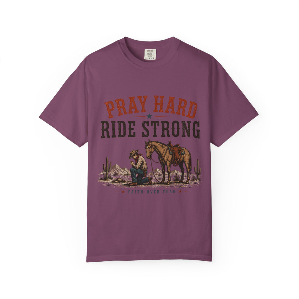 Pray Hard Ride Strong T-Shirt
