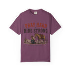 Pray Hard Ride Strong T-Shirt