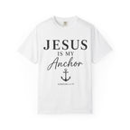 Jesus Is My Anchor T-Shirt