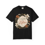 Consider the Lilies T-Shirt